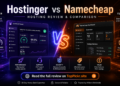 Hostinger vs Namecheap